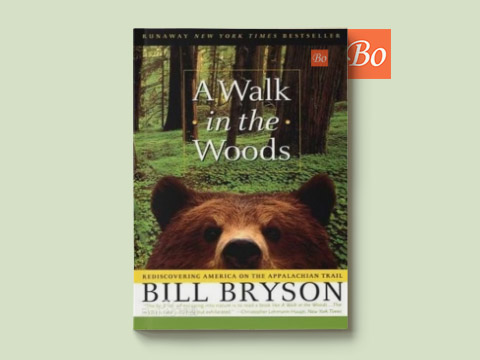 林中漫步 A walk in the woods: Rediscovering America on the Appalachian Trail