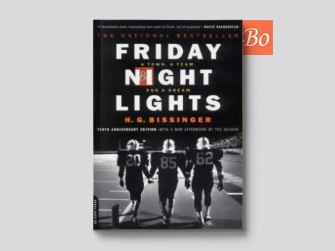 胜利之光 Friday Night Lights: A Town, a Team and a Dream