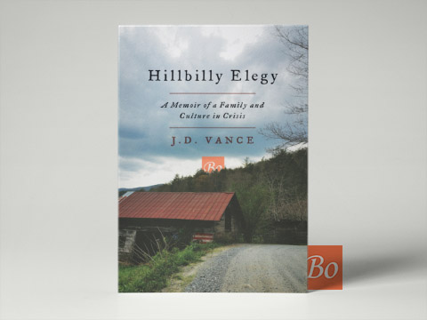 乡下人的悲歌 Hillbilly Elegy: A Memoir of a Family and Culture in Crisis