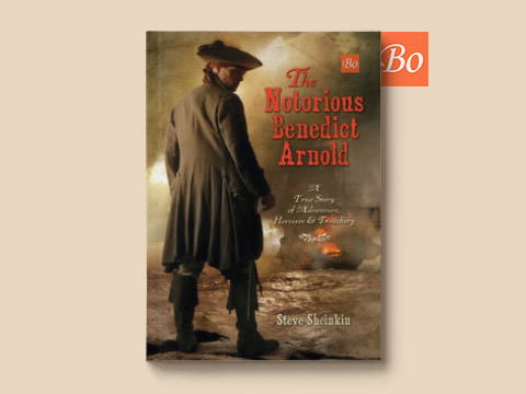 臭名昭著的本尼迪克特·阿诺德 The Notorious Benedict Arnold