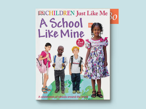 A school like mine a celebration of schools around the world