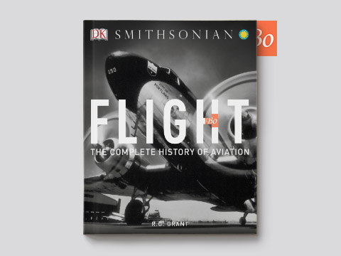Flight-The Complete History of Aviation