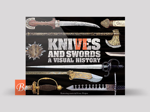 Knives and Swords-a Visual History