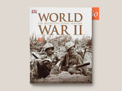 World War II -The Definitive Visual History